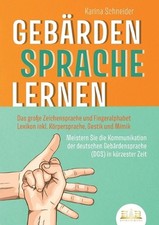 Gebrdensprache Lernen: Das