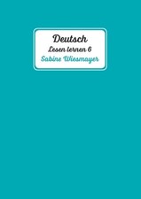 Deutsch, Lesen Lernen 6